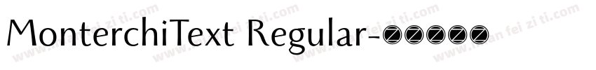 MonterchiText Regular字体转换
